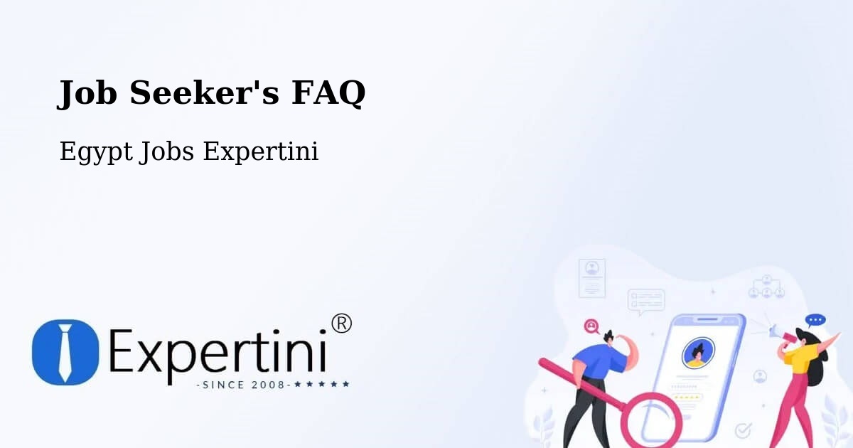 Job Seeker FAQ – Al Badārī - Egypt Jobs Expertini